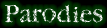 parodies